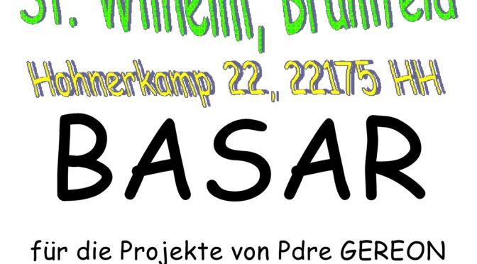 BASAR für die Projekte von Padre GEREON im Nordosten Brasiliens am 17.11.2024 in St. Wilhelm