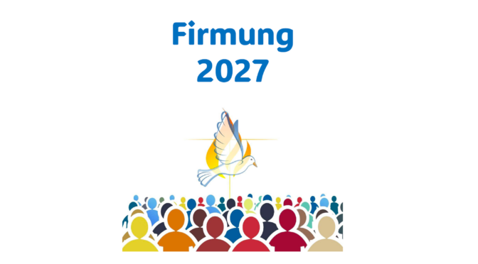 Firmung 2027 – Jetzt anmelden für Firmvorbereitung in Heilig Geist und St. Bernard